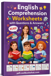 English Comprehension Worksheets with Questions & Answers